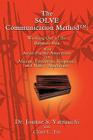 The SOLVE Communication Method(TM): Working Out of the Bamboo Box with Asian Pacific Americans and African, European, Hispanic, and Native Americans By Joanne Yamauchi, Claire L. Tse (With) Cover Image