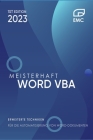 Meisterhaft Word VBA: Erweiterte Techniken für die Automatisierung von Word-Dokumenten By John Peterson Cover Image