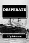 Desperate By Lily Emerson Cover Image