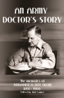 An Army Doctor's Story By A. Roy Oram Cover Image