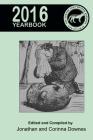 Centre for Fortean Zoology Yearbook 2016 By Jonathan Downes (Editor) Cover Image