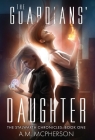 The Guardians' Daughter Cover Image