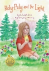 Roly-Poly and the Light By L. Leigh Love, Sonja Oldenburg (Illustrator) Cover Image