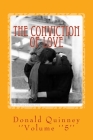 The Conviction Of love: The Letter, The Plot ''5'' By Donald James Quinney Cover Image