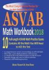 ASVAB Math Workbook 2018: The Most Comprehensive Review for the Math Section of the ASVAB Cover Image