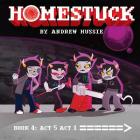 Homestuck, Book 4: Act 5 Act 1 Cover Image