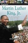 DK Biography: Martin Luther King, Jr.: A Photographic Story of a Life By Amy Pastan Cover Image