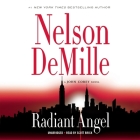 Radiant Angel (John Corey #7) By Nelson DeMille, Scott Brick (Read by) Cover Image