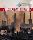 Air Quality and Pollution By Kaitlyn Duling Cover Image