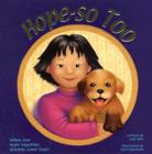 Hope-So Too By Jodi Hills, Barb Bjornson (Illustrator) Cover Image