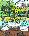 Stones and Bones: Fossils and the Stories They Tell Cover Image