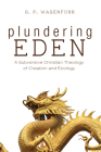 Plundering Eden By G. P. Wagenfuhr Cover Image