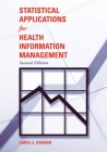 Statistical Applications for Health Information Management Cover Image