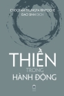 ThiỀn Trong Hành ÐỘng By Chögyam Trungpa Rinpoche, Đạo Sinh (Translator), Tâm Thường Định (Producer) Cover Image