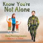 Know You're Not Alone Cover Image