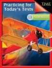 TIME For Kids: Practicing for Today's Tests: Mathematics Level 3 By Kristin Kemp Cover Image