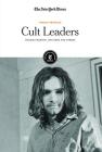 Cult Leaders: Charles Manson, Jim Jones and Others Cover Image
