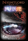 Nightlord: Fugue By Garon Whited Cover Image