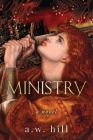 Ministry By A. W. Hill Cover Image
