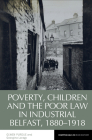 Workhouse Child (Reappraisals in Irish History Lup) By Purdue Cover Image