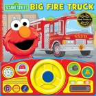 Sesame Street: Elmo's Big Fire Truck Sound Book [With Battery] Cover Image