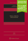 Wills, Trusts, and Estates, Tenth Edition: [Connected eBook with Study Center] (Aspen Casebook) By Robert H. Sitkoff, Jesse Dukeminier Cover Image
