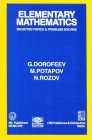 Elementary Mathematics Selected Topics and Problem Solving By V. Dorofeev Cover Image