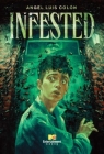 Infested (Fear) By Angel Luis Colón Cover Image
