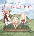 Growing Strawberries Cover Image