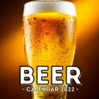 Beer Calendar 2022: 16-Month Calendar, Cute Gift Idea For Beer Lovers Men & Women By Crowded Garage Press Cover Image