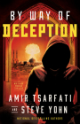 By Way of Deception By Amir Tsarfati, Steve Yohn Cover Image