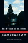 The Museum Of Dr. Moses: Tales of Mystery and Suspense Cover Image