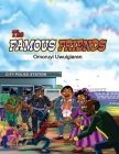 The Famous Friends By Omoruyi Uwuigiaren Cover Image