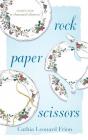 Rock Paper Scissors: Scenes from a Charmed Divorce Cover Image