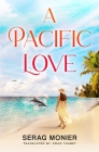 A pacific love By Eman Thabet (Translator), Serag Monier Cover Image