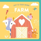 Soft To Touch Words Farm Cover Image