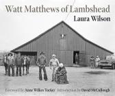 Watt Matthews of Lambshead: Third Edition Cover Image