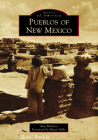 Pueblos of New Mexico Cover Image