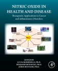 Nitric Oxide in Health and Disease: Therapeutic Applications in Cancer and Inflammatory Disorders Cover Image