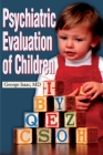 Psychiatric Evaluation of Children By George Isaac Cover Image