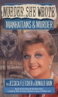 Murder, She Wrote: Manhattans & Murder Cover Image