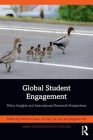 Global Student Engagement: Policy Insights and International Research Perspectives Cover Image