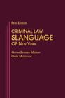 Criminal Law Slanguage of New York By Glenn Edward Murray, Gary Muldoon Cover Image