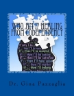 Who Am I? Healing from Codependency: A Codependency Recovery Workbook By Melinda Fuson (Editor), Gina Pazzaglia Cover Image