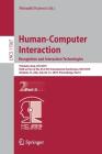 Human-Computer Interaction. Recognition and Interaction Technologies: Thematic Area, Hci 2019, Held as Part of the 21st Hci International Conference, By Masaaki Kurosu (Editor) Cover Image