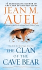 The Clan of the Cave Bear: Earth's Children, Book One By Jean M. Auel Cover Image