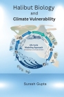 Halibut biology and climate vulnerability Cover Image