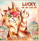 Lucky, the One-Eyed Cat Cover Image