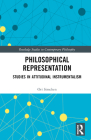 Philosophical Representation: Studies in Attitudinal Instrumentalism (Routledge Studies in Contemporary Philosophy) By Ori Simchen Cover Image