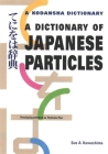 A Dictionary of Japanese Particles Cover Image
